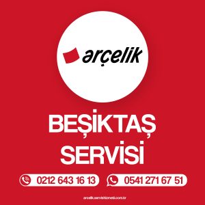 Beşiktaş Arçelik Beyaz Eşya Tamircisi